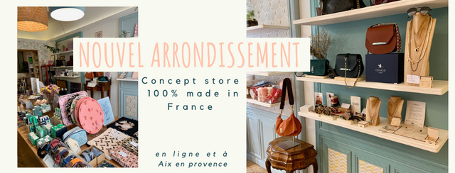 Nouvel arrondissement concept store à aix en Provence de créateurs français 