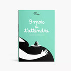 Livre 9 mois à t'attendre ! Carnet de grossesse