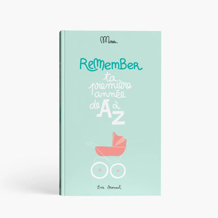 Ta première année de A à Z / Livre souvenir