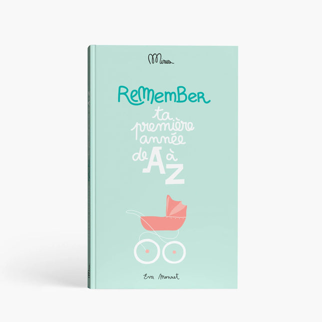 Ta première année de A à Z / Livre souvenir