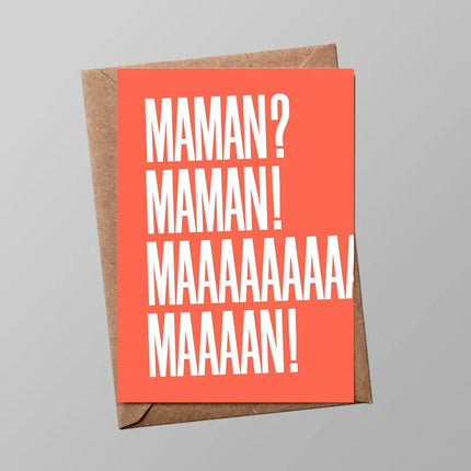 Carte Maman Maman ? (avec enveloppe)