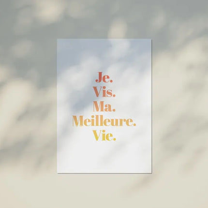 Carte Je vis ma meilleure vie (avec enveloppe)