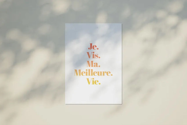 Carte Je vis ma meilleure vie (avec enveloppe)