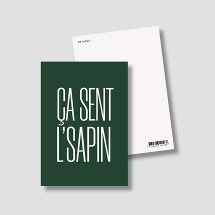 NEW Carte Ca sent l'sapin (avec enveloppe)