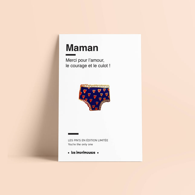 Pin’s Culottée - Maman