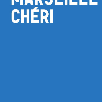 Marseille Chéri