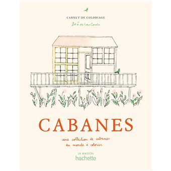 Carnet de coloriages Cabanes