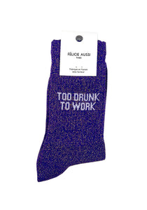 NEW Chaussettes Too drunk to work paillettes - Felicie Aussi